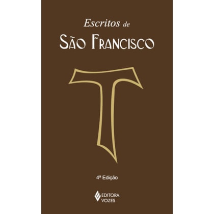 ESCRITOS DE SÃO FRANCISCO