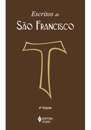 ESCRITOS DE SÃO FRANCISCO