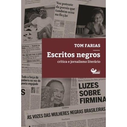 ESCRITOS NEGROS: CRÍTICA E JORNALISMO LITERÁRIO