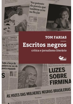ESCRITOS NEGROS: CRÍTICA E JORNALISMO LITERÁRIO