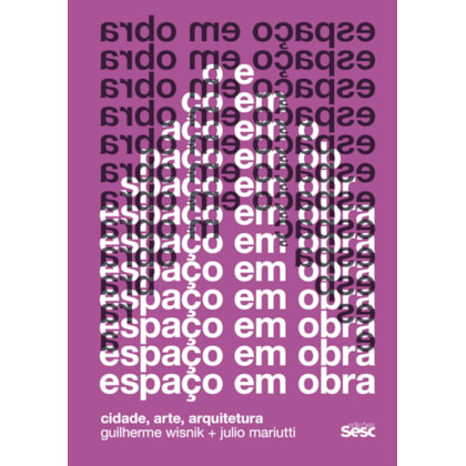 ESPAÇO EM OBRA 2ª EDIÇÃO