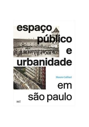 Espaço público e urbanidade em São Paulo