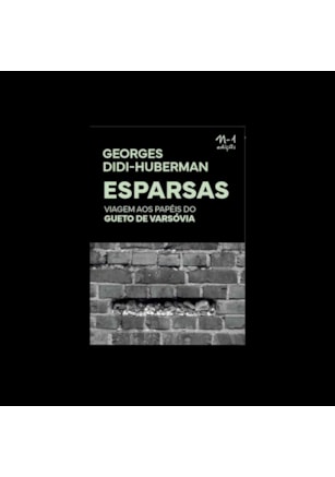Esparsas: Viagem aos papéis do Gueto de Varsóvia