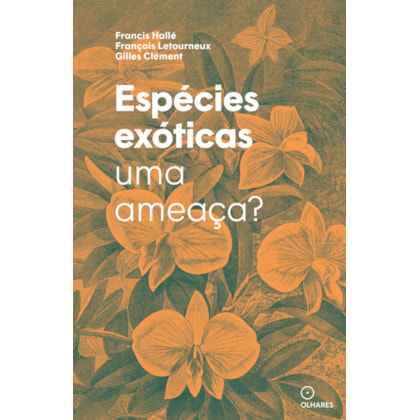 ESPÉCIES EXÓTICAS