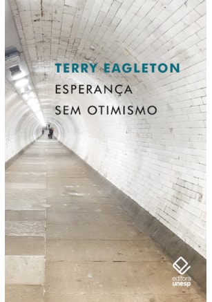 ESPERANÇA SEM OTIMISMO