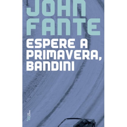 ESPERE A PRIMAVERA, BANDINI