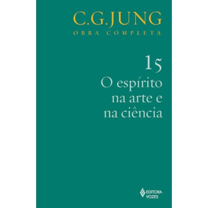 ESPÍRITO NA ARTE E NA CIÊNCIA VOL. 15