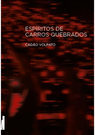 Espíritos de carros quebrados