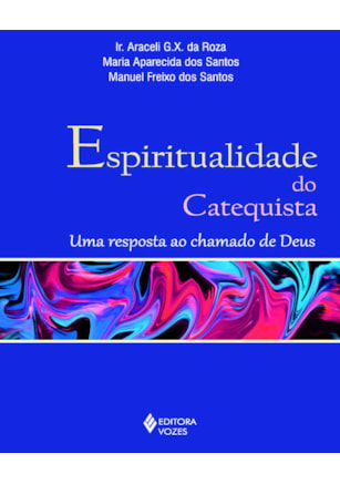 ESPIRITUALIDADE DO CATEQUISTA