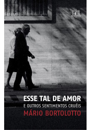 ESSE TAL DE AMOR E OUTROS SENTIMENTOS CRUÉIS