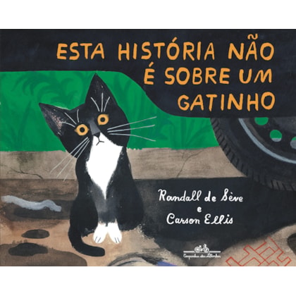 ESTA HISTÓRIA NÃO É SOBRE UM GATINHO
