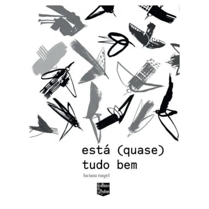 ESTÁ (QUASE) TUDO BEM