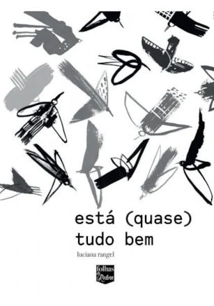 ESTÁ (QUASE) TUDO BEM
