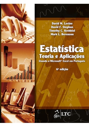 ESTATÍSTICA - TEORIA E APLICAÇÕES USANDO MS EXCEL EM PORTUGUÊS