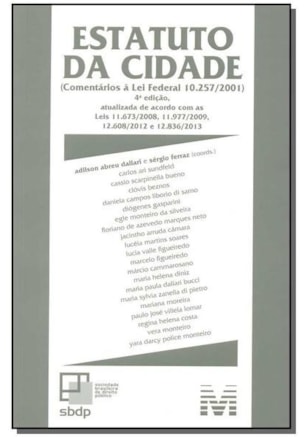 ESTATUTO DA CIDADE (SBDP) - 4 ED./2014