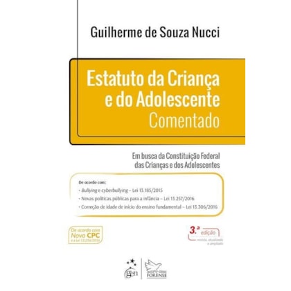 ESTATUTO DA CRIANÇA E DO ADOLESCENTE COMENTADO