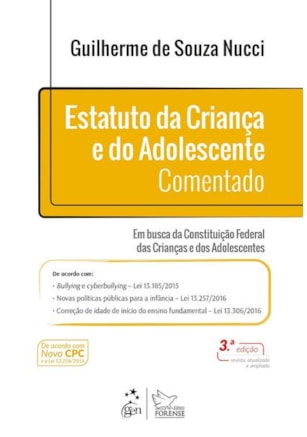 ESTATUTO DA CRIANÇA E DO ADOLESCENTE COMENTADO