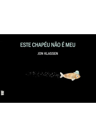ESTE CHAPÉU NÃO É MEU