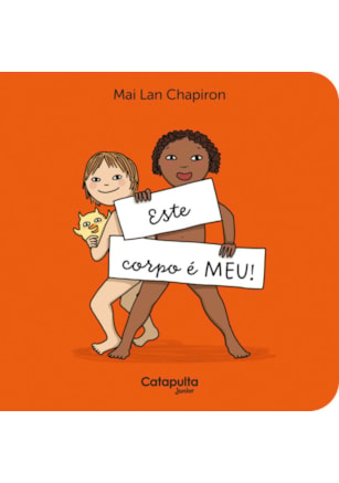 ESTE CORPO É MEU!