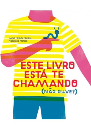 ESTE LIVRO ESTÁ TE CHAMANDO (NÃO OUVE?)