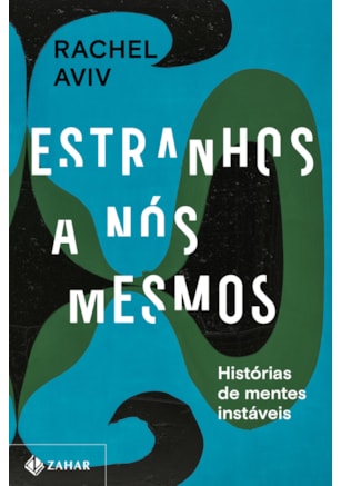 ESTRANHOS A NÓS MESMOS