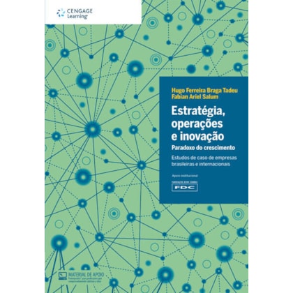 ESTRATÉGIA, OPERAÇÕES E INOVAÇÃO