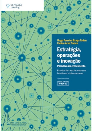 ESTRATÉGIA, OPERAÇÕES E INOVAÇÃO