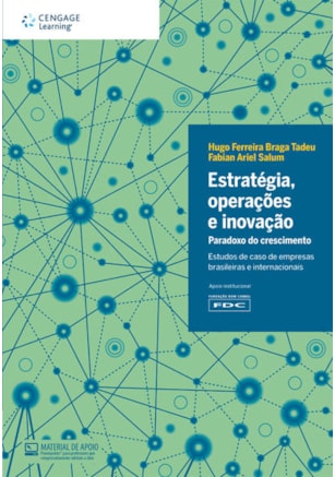 ESTRATÉGIA, OPERAÇÕES E INOVAÇÃO