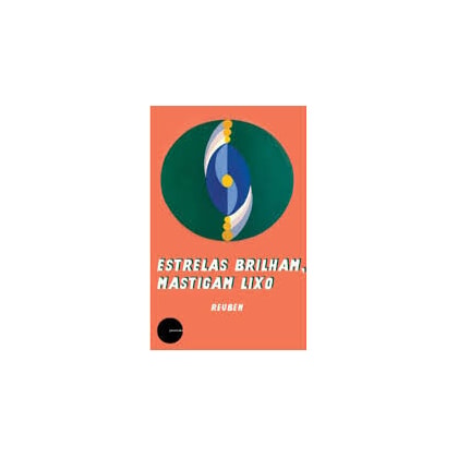 Estrelas Brilham, Mastigam Lixo