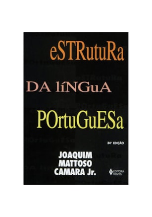 ESTRUTURA DA LÍNGUA PORTUGUESA