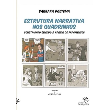 ESTRUTURA NARRATIVA NOS QUADRINHOS