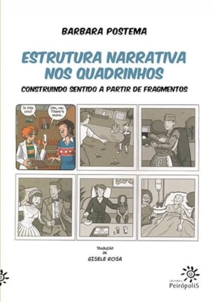 ESTRUTURA NARRATIVA NOS QUADRINHOS