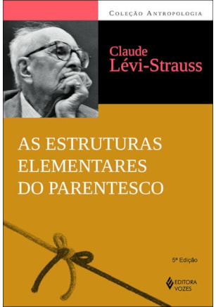 ESTRUTURAS ELEMENTARES DO PARENTESCO
