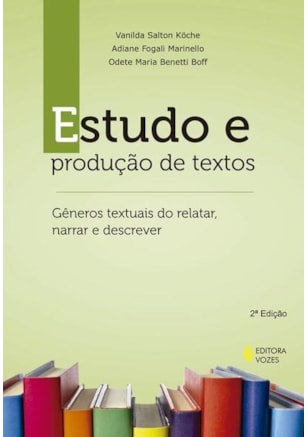 ESTUDO E PRODUÇÃO DE TEXTOS