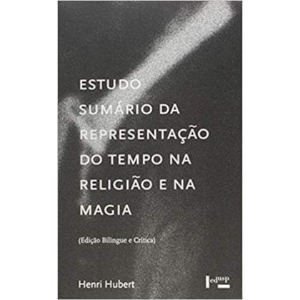 Estudo Sumário da Representação do Tempo na Religião e na Magia