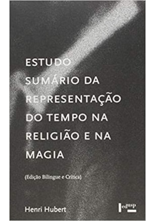 Estudo Sumário da Representação do Tempo na Religião e na Magia