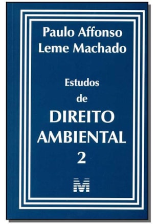 ESTUDOS DE DIREITO AMBIENTAL 2 - 1 ED./2014