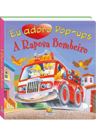EU ADORO POP-UPS! RAPOSA BOMBEIRO, A