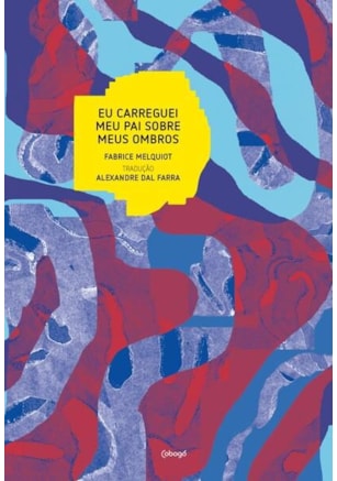 EU CARREGUEI MEU PAI SOBRE MEUS OMBROS