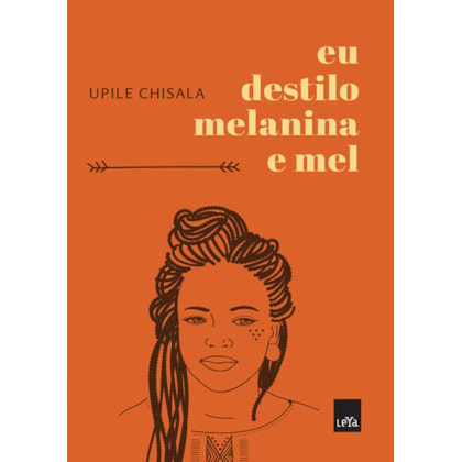 EU DESTILO MELANINA E MEL