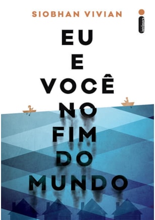 EU E VOCÊ NO FIM DO MUNDO