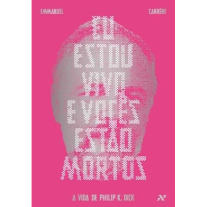 EU ESTOU VIVO E VOCÊS ESTÃO MORTOS