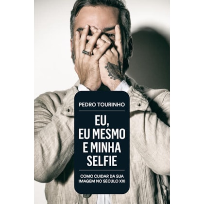 EU, EU MESMO E MINHA SELFIE