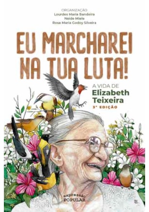 Eu marcharei na tua luta!