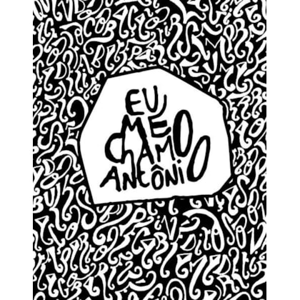 EU ME CHAMO ANTÔNIO