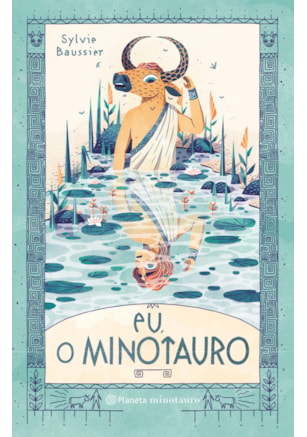 EU, O MINOTAURO
