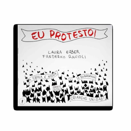 EU PROTESTO!