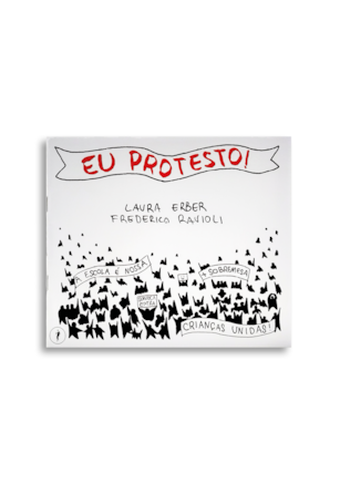 EU PROTESTO!