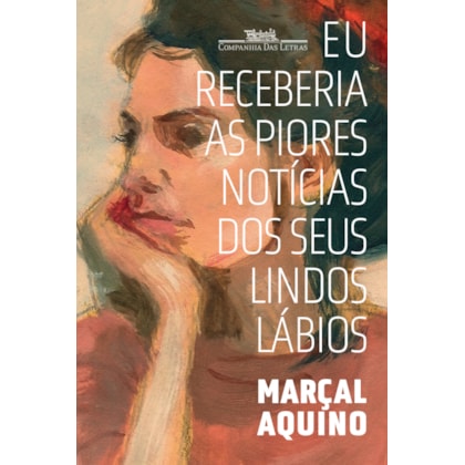 EU RECEBERIA AS PIORES NOTÍCIAS DOS SEUS LINDOS LÁBIOS (NOVA EDIÇÃO)