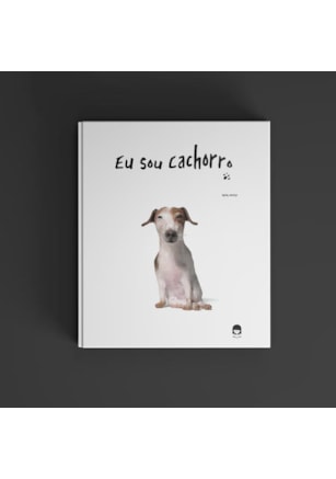 EU SOU CACHORRO